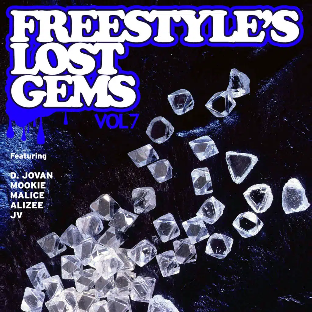 Freestyle's Lost Gems Vol. 7
