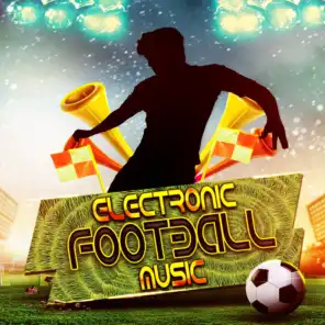 Electronic Football Music