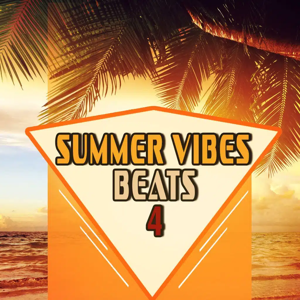 Summer Vibes Beats 4
