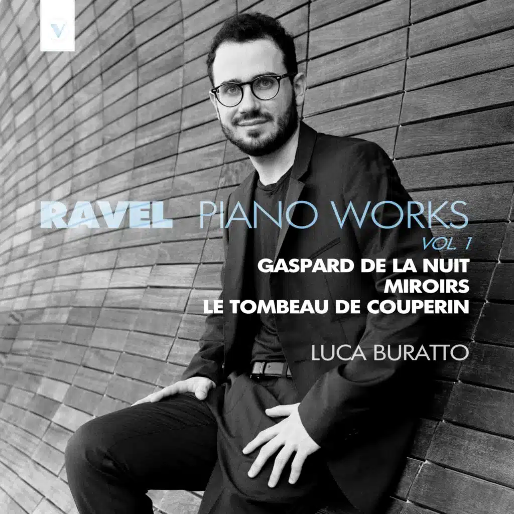 Ravel: Piano Works, Vol. 1
