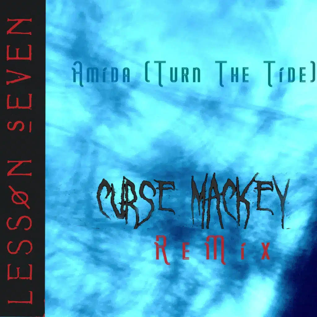 Lesson Seven, Curse Mackey & scott crow