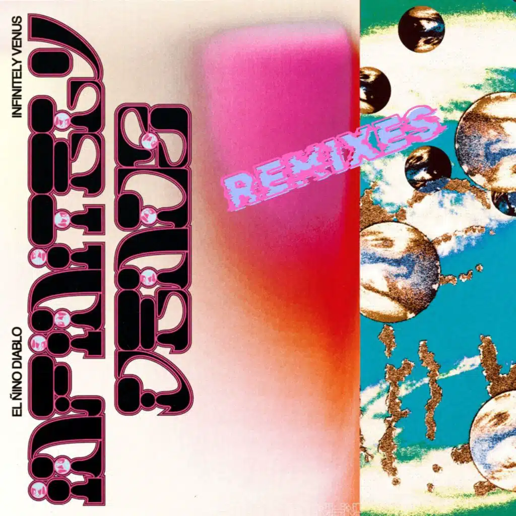 Infinitely Venus (The Remixes)