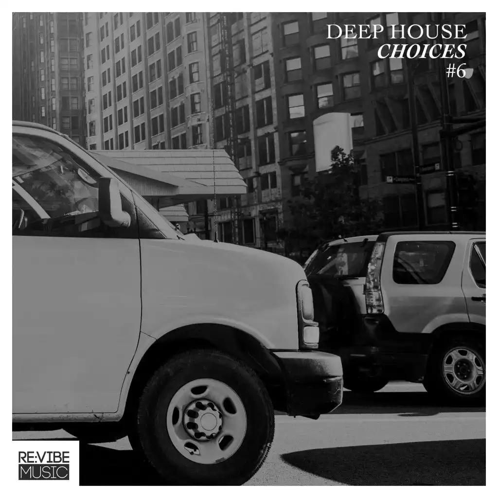 Deep House Choices, Vol. 6