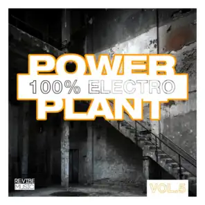 Power Plant - 100% Electro, Vol. 6