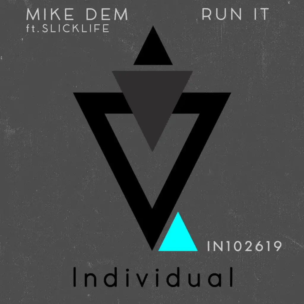 Run It (feat. Slicklife, Simon Shane & Viel (IT))