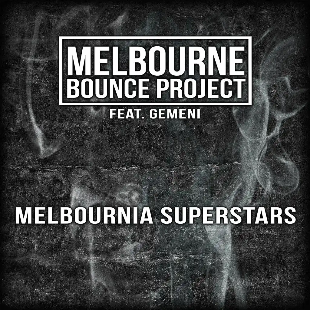 Melbournia Superstars (Radio Edit)