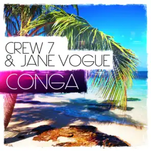 Conga (Jane Vogue Edit)