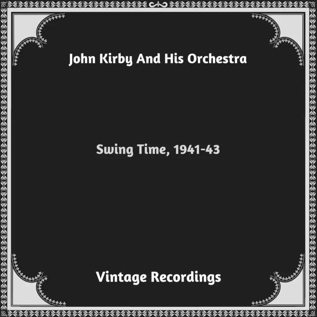 Swing Time, 1941-43 (Hq remastered 2023)