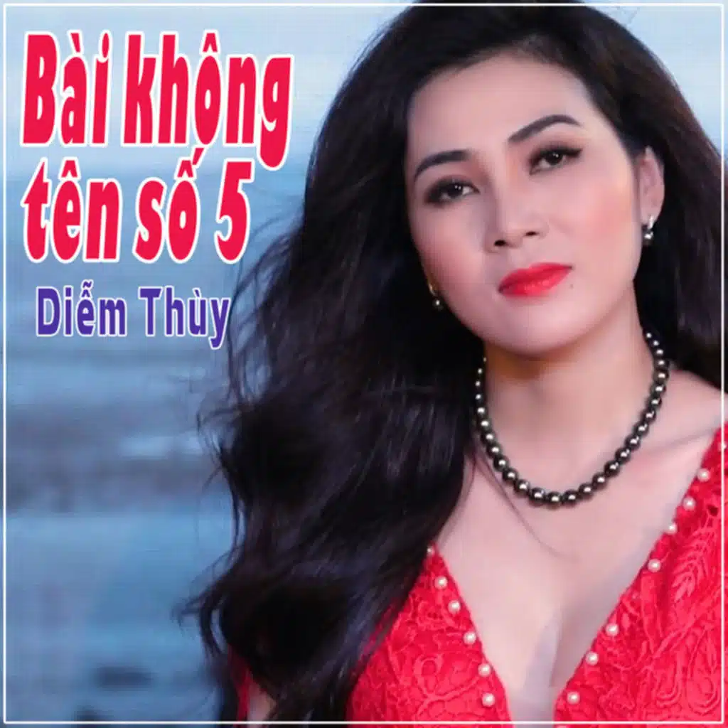 Bài Không Tên Số 5