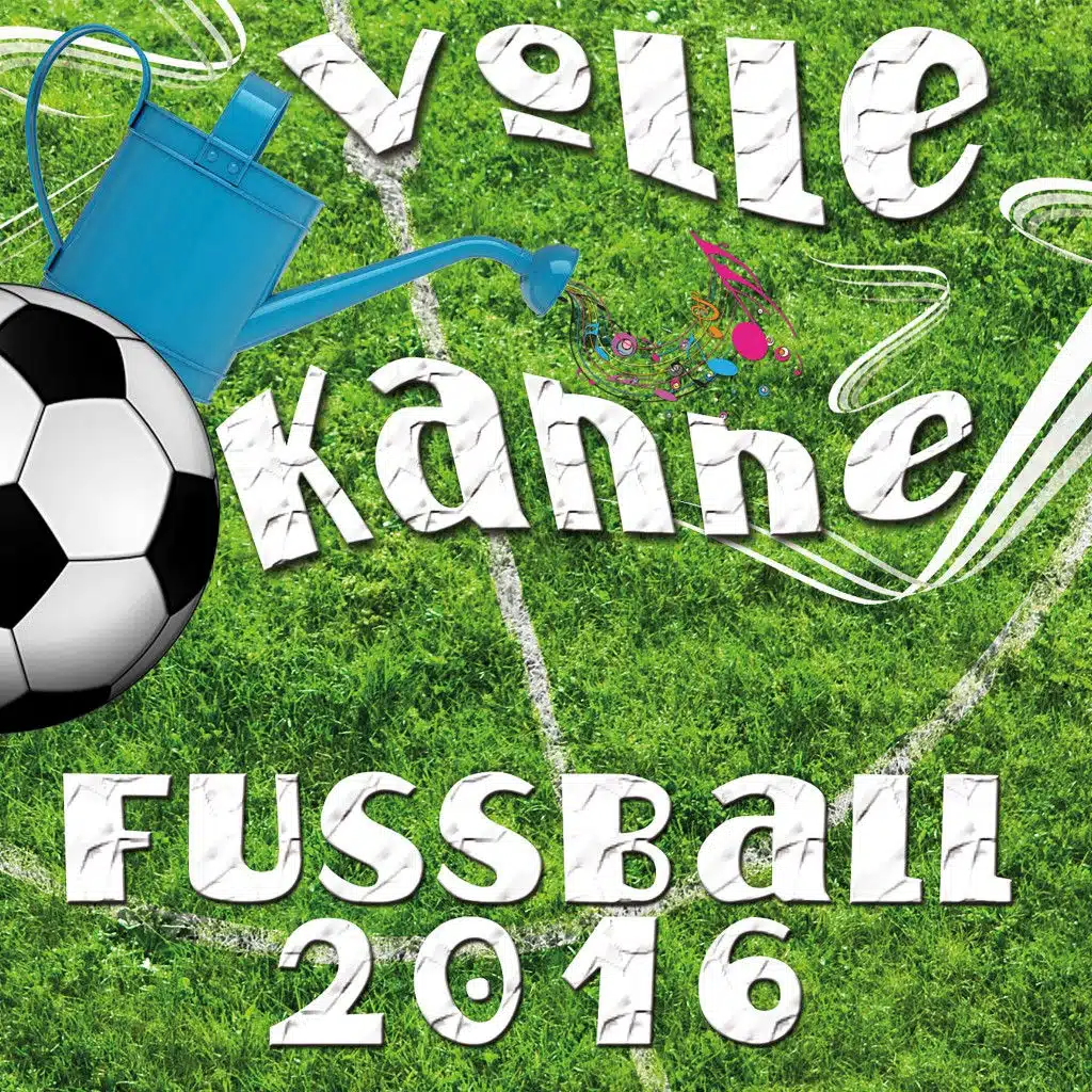 Volle Kanne Fussball 2016