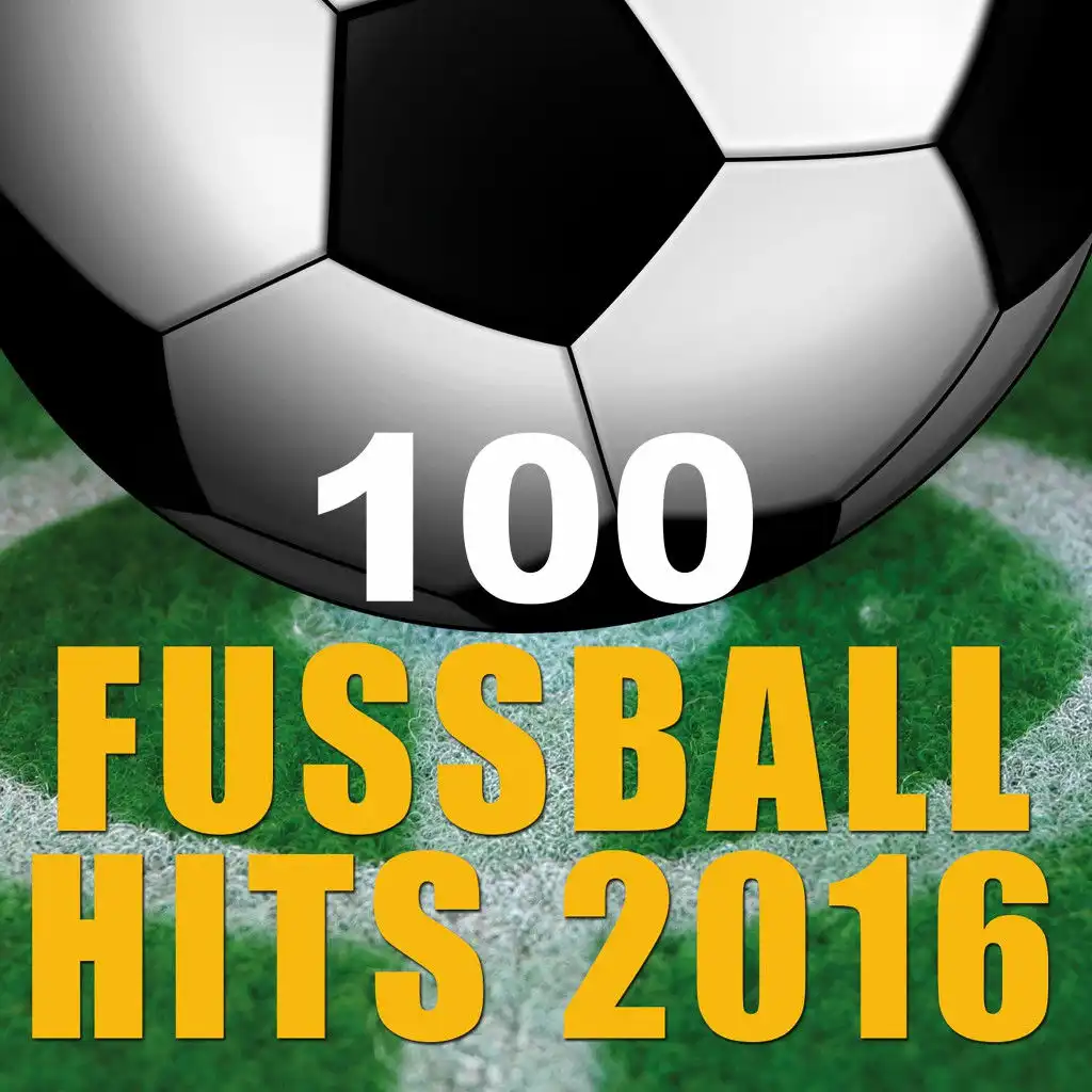 100 Fussball-Hits 2016