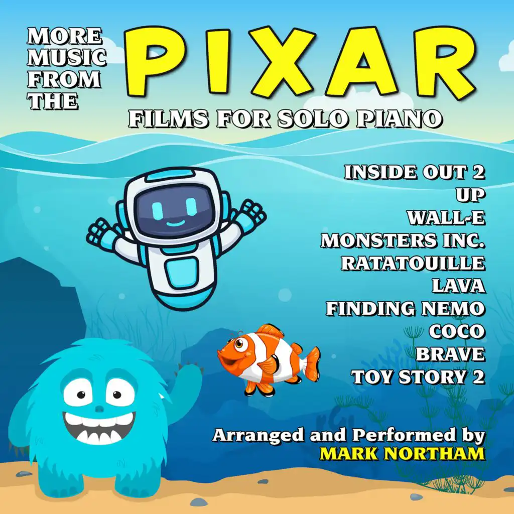 More Music From The Pixar Films For Solo Piano