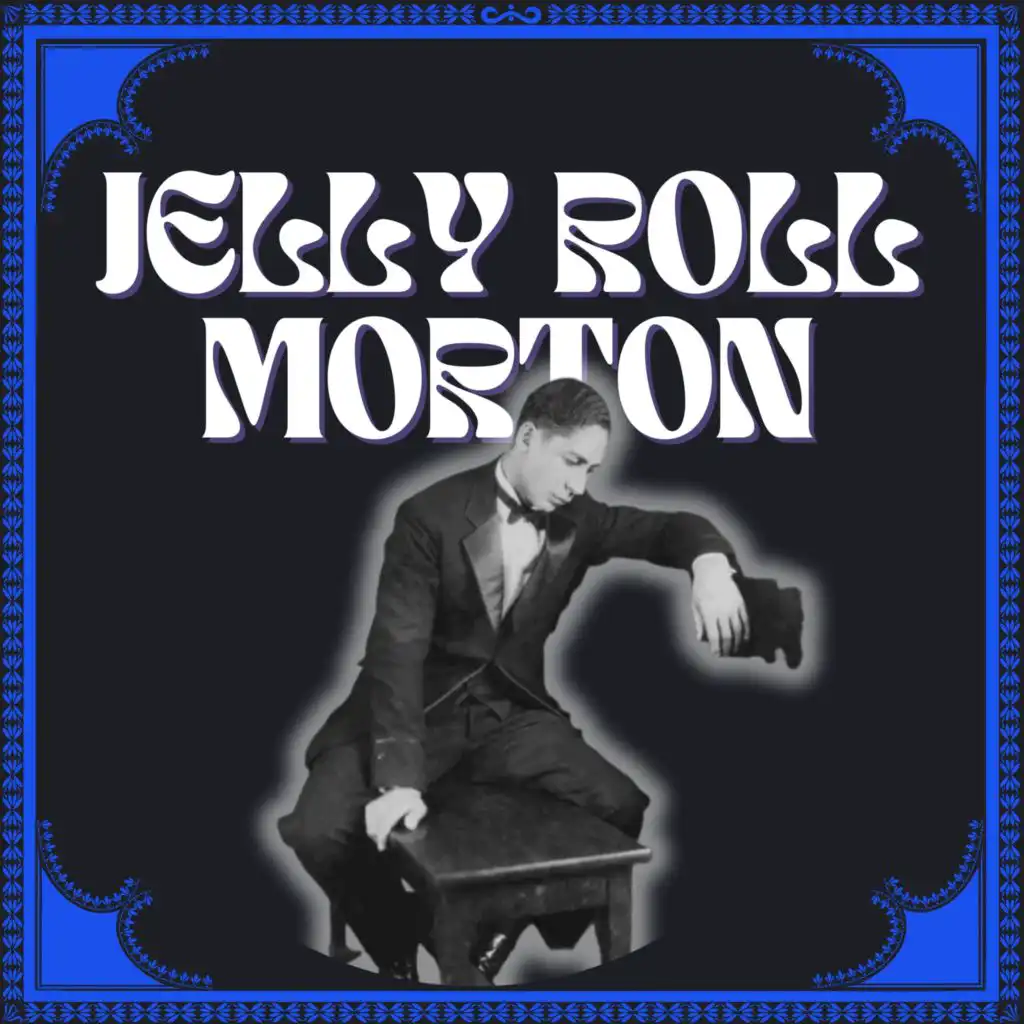 Jelly Roll Morton