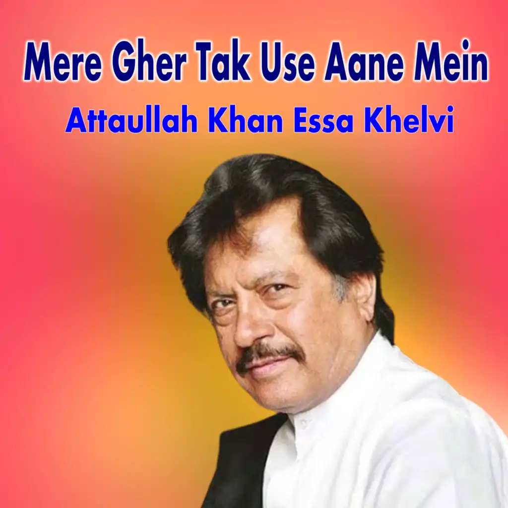 Attaullah Khan Esakhelvi