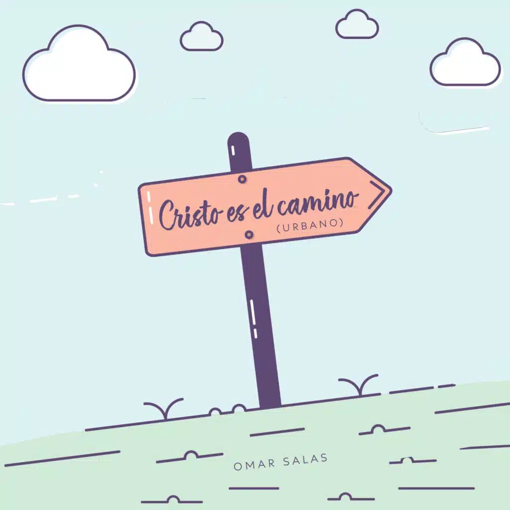 Cristo Es El Camino (Urbano) [feat. Omar Salas]
