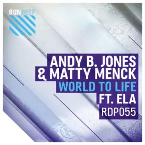 World to Life (Matty Menck Dub) [feat. ELA]