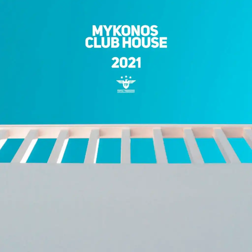 Mykonos Club House 2021