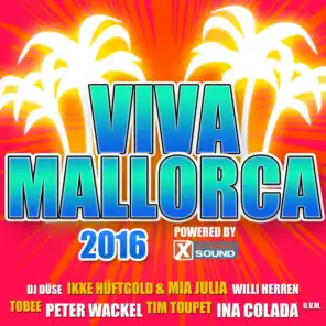 Viva Mallorca 2016 Powered by Xtreme Sound