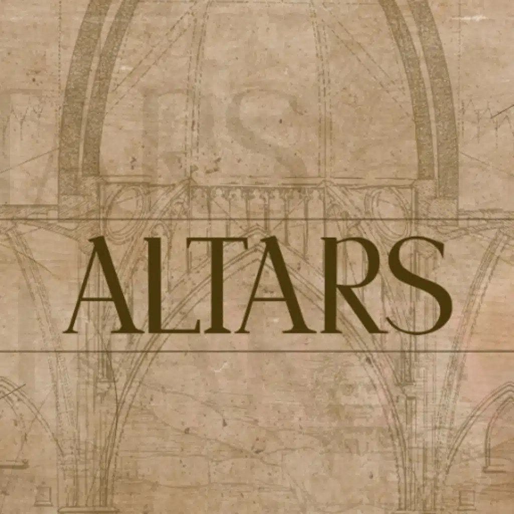 Altars (Part 1) - When Deference Becomes Deadly