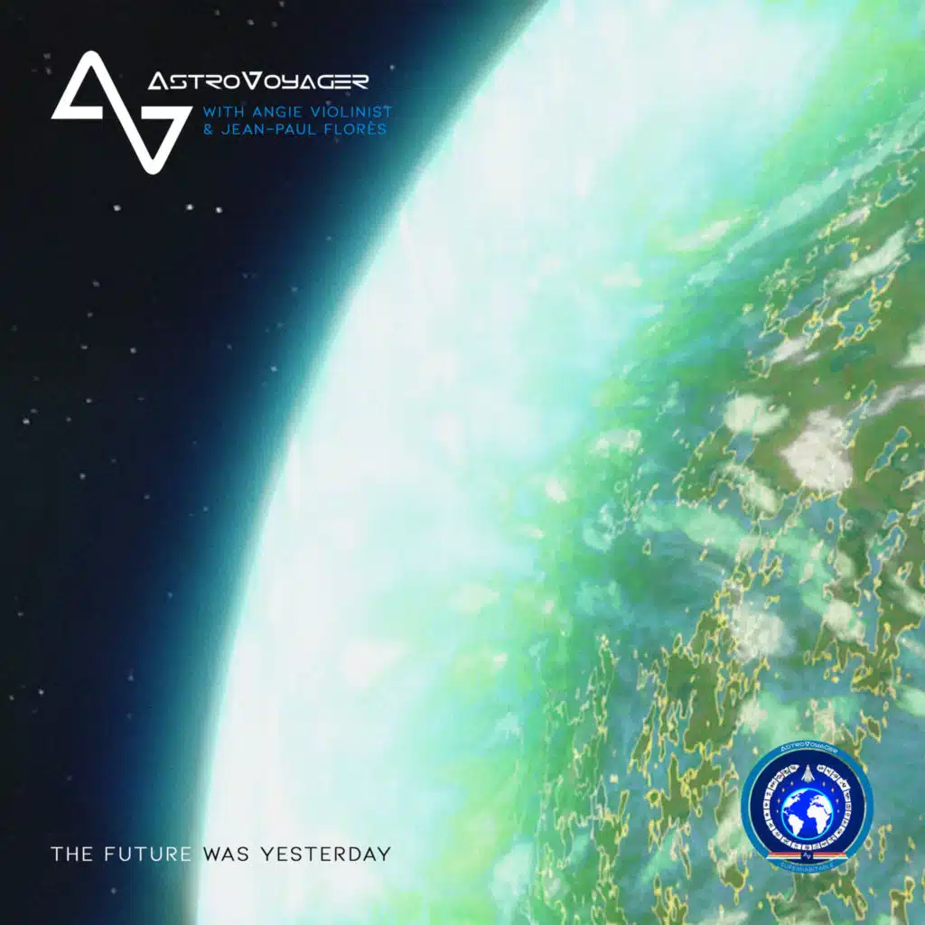 The Future was Yesterday (feat. Angie Violinist & Jean-Paul Flores)