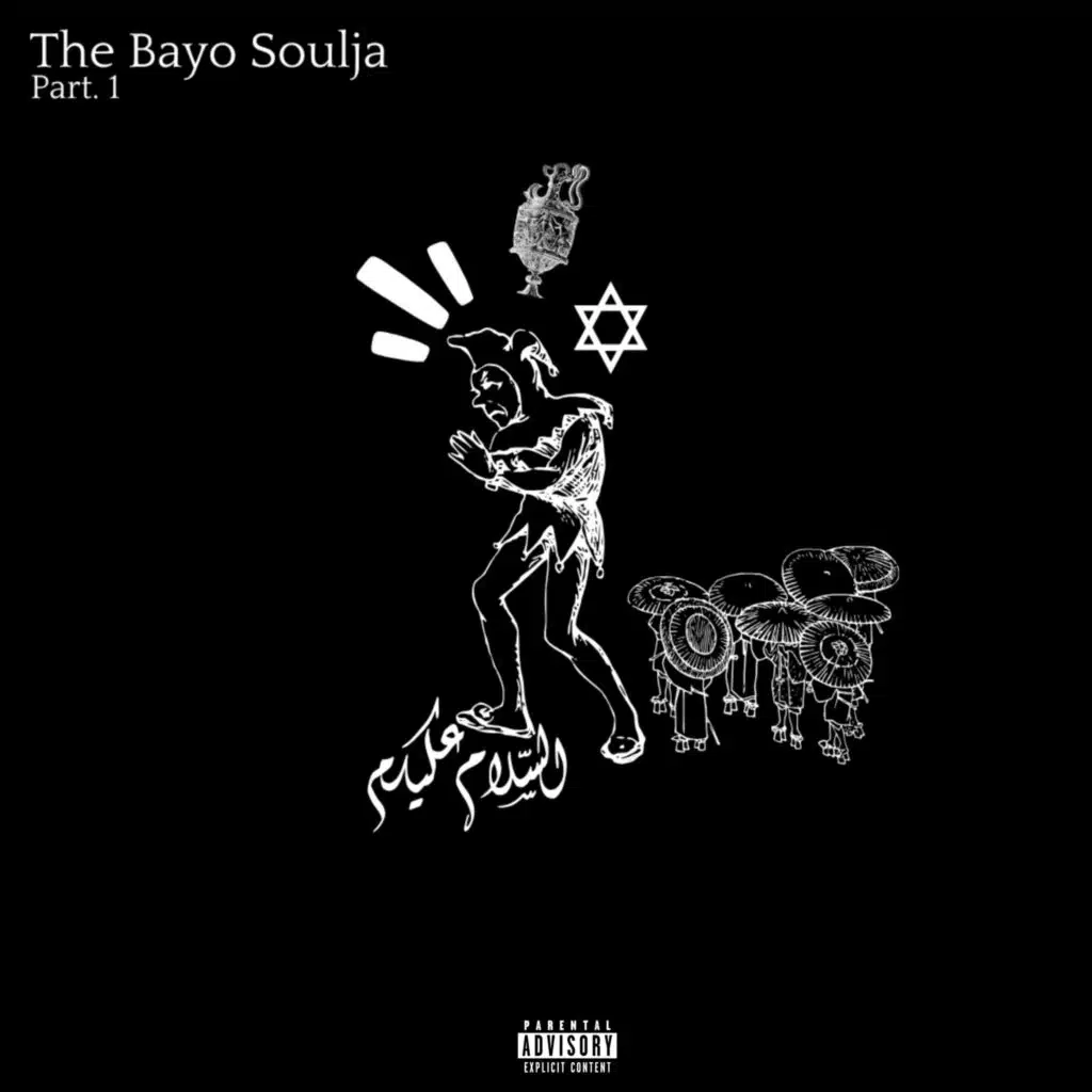 The Bayo Soulja, Pt. 1