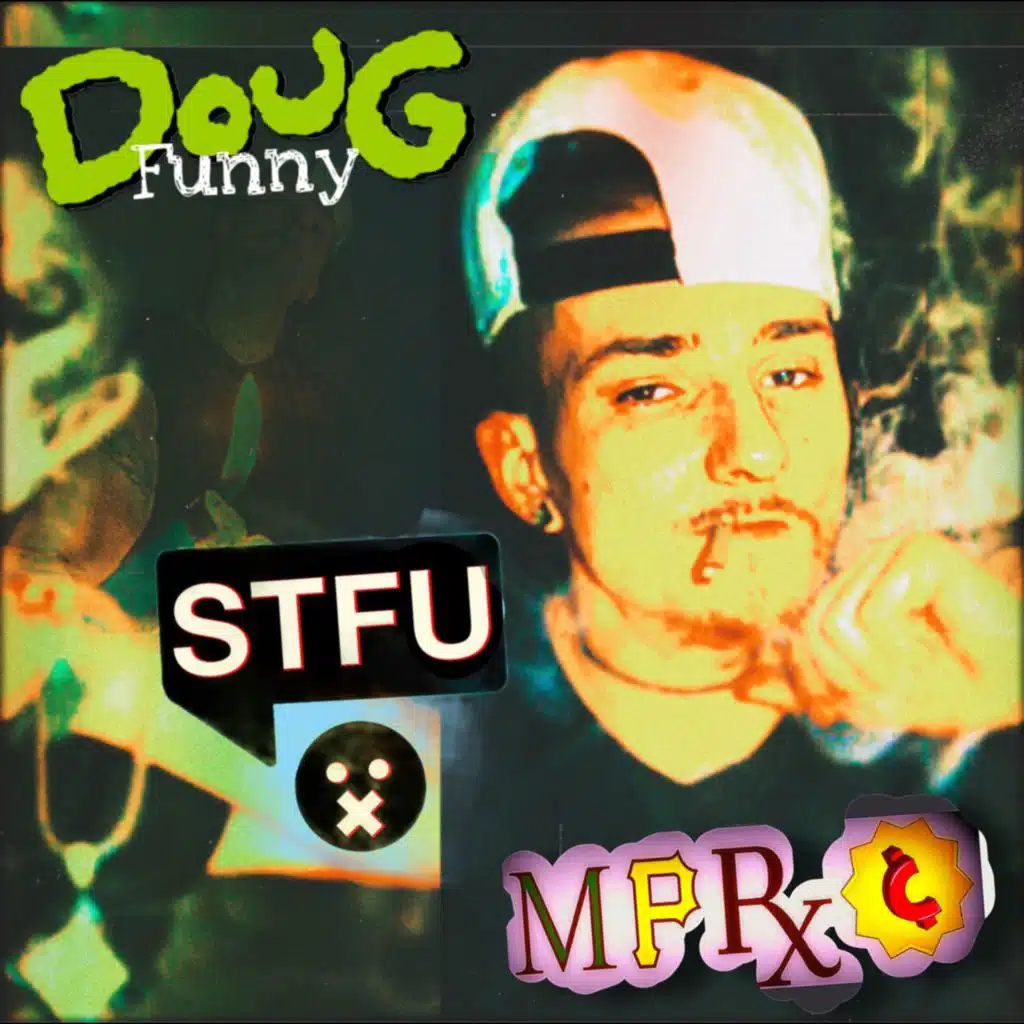 S.T.F.U.