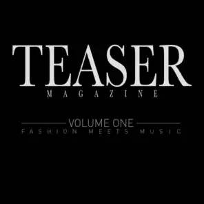 Teaser Magazine - Fashion Meets Music, Volume 1