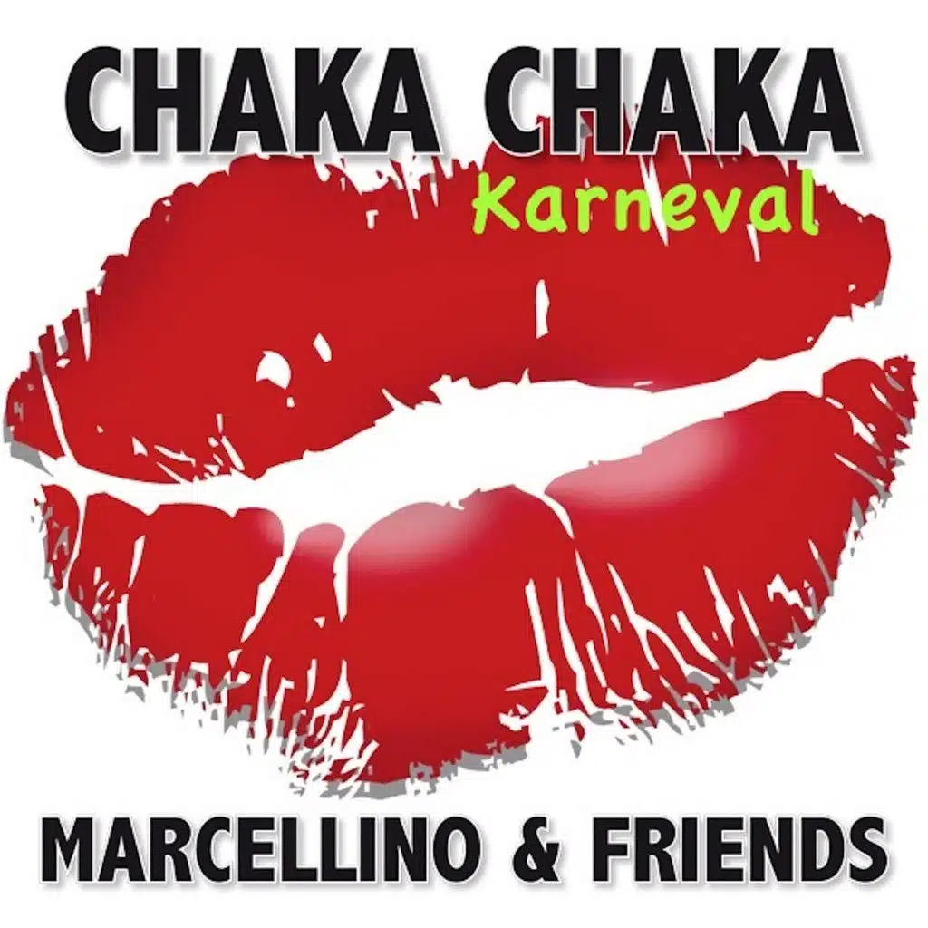Chaka Chaka (Karneval Mix)