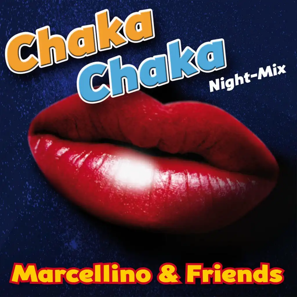 Chaka Chaka (Night Mix)