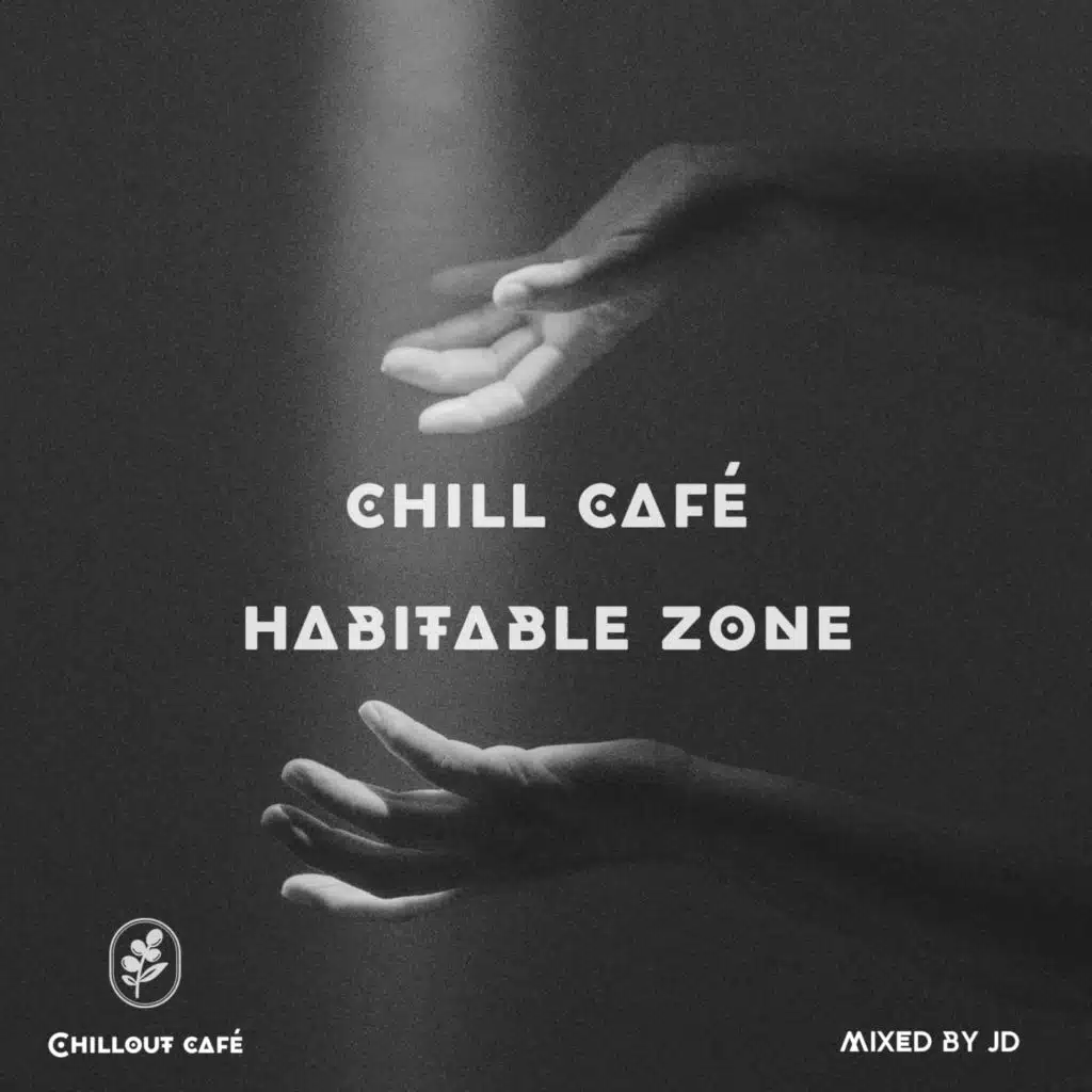 Chill Café Habitable Zone