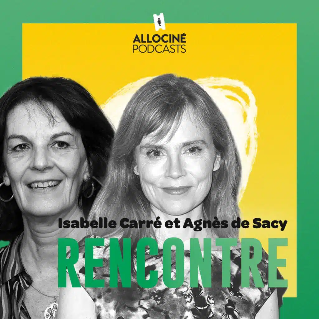 La fille d'un grand amour : rencontre croisée entre Isabelle Carré et Agnès de Sacy