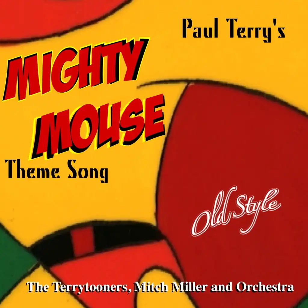 Mighty Mouse Theme Song - From the Original Movies 1958