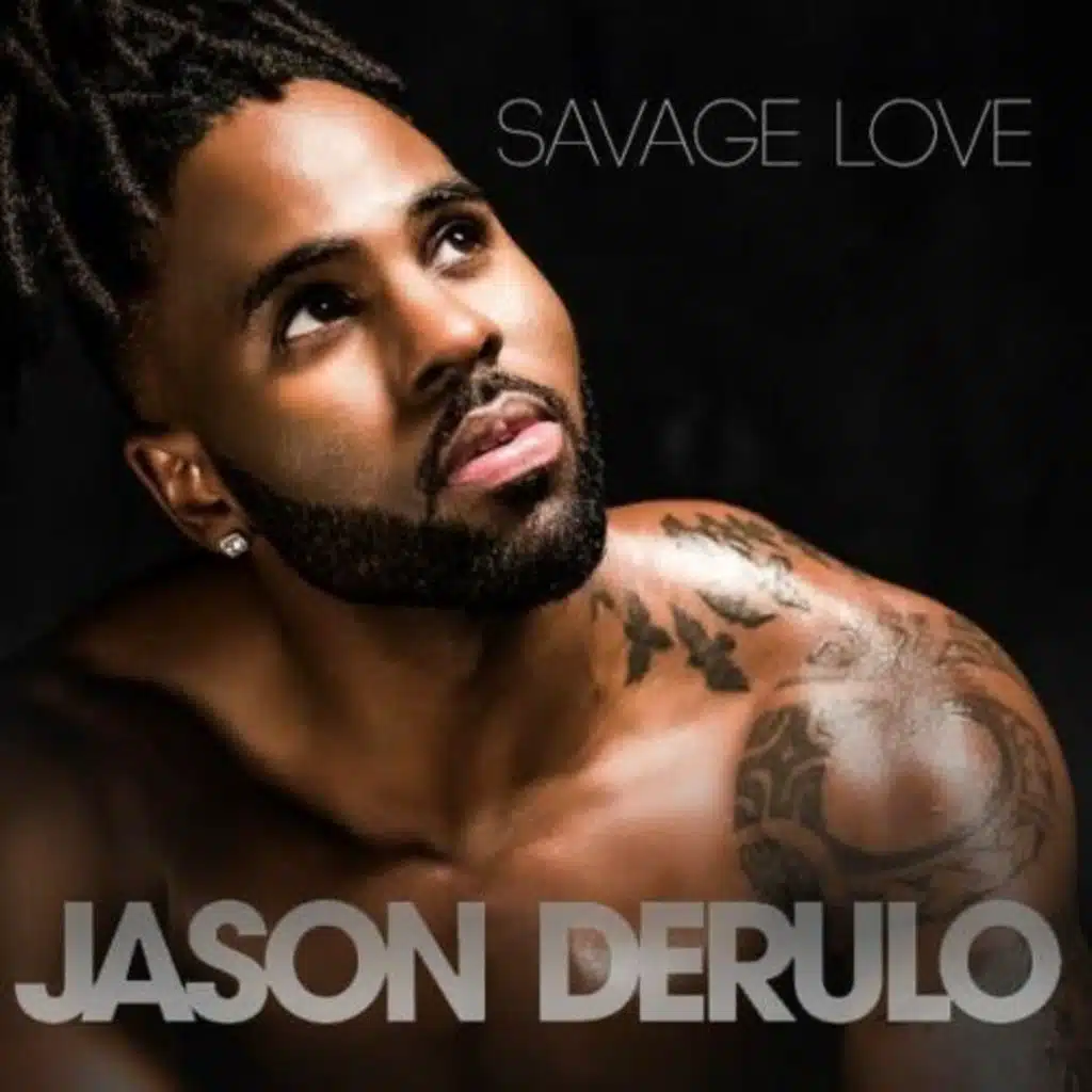 SAVAGE LOVE - Jason Derulo ft. Jawsh 685