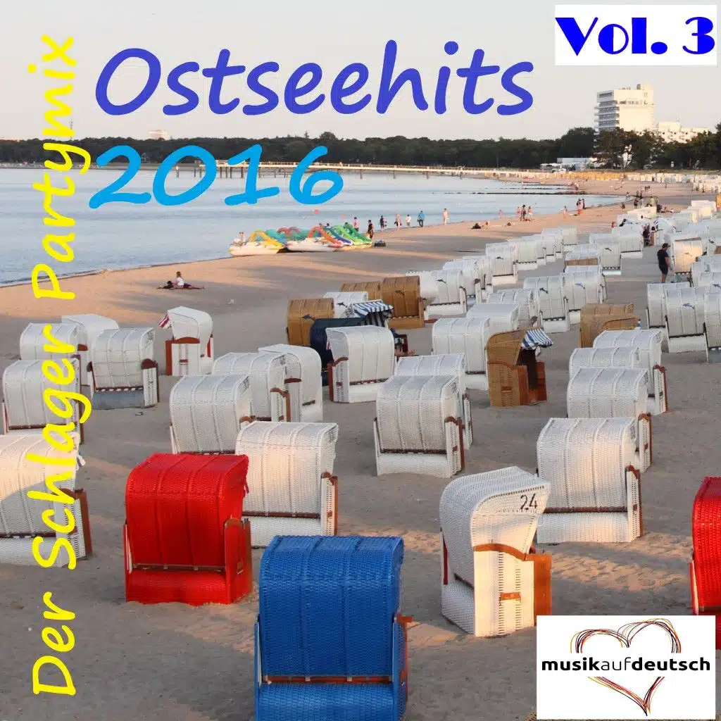 Ostseehits 2016 - Der Schlager Partymix, Vol. 3