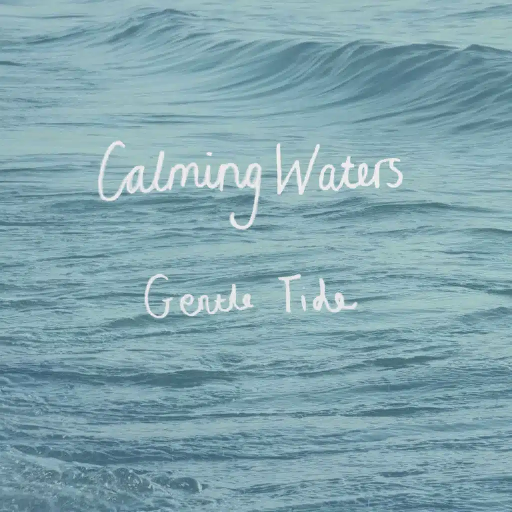 Calming Waters