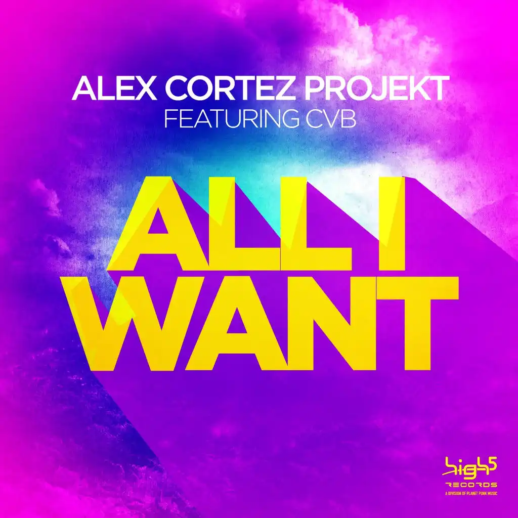 All I Want (Alex Megane Newdance Edit) [feat. CvB]