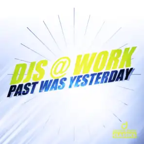 Past Was Yesterday (Radio Mix)