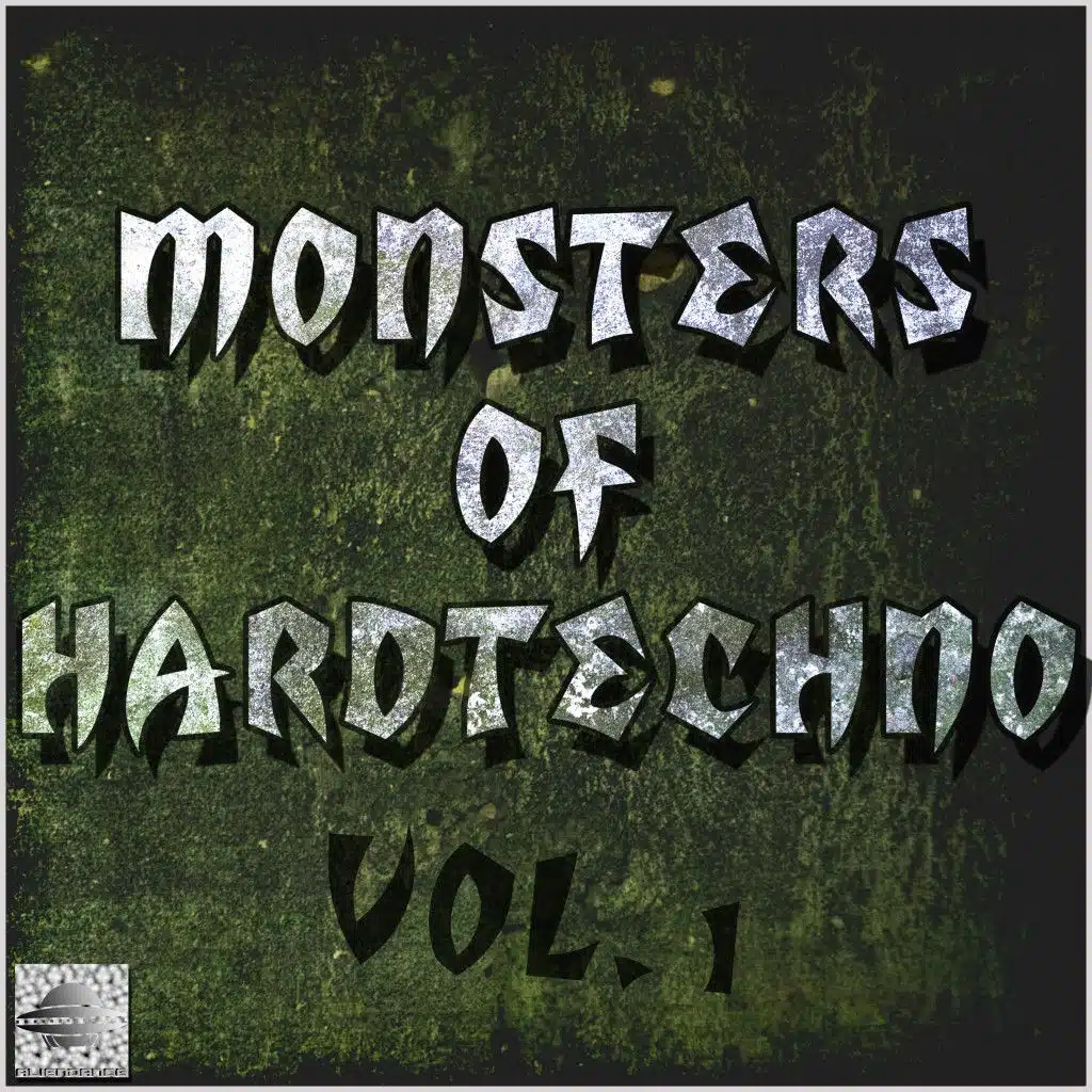 Monsters of Hardtechno, Vol. 1 (Hard Techno Compilation)