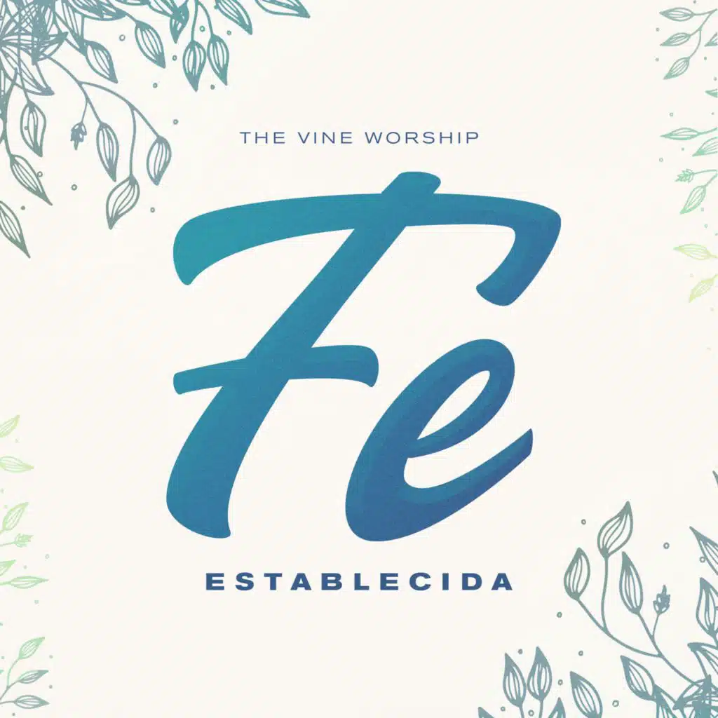 Fe Establecida
