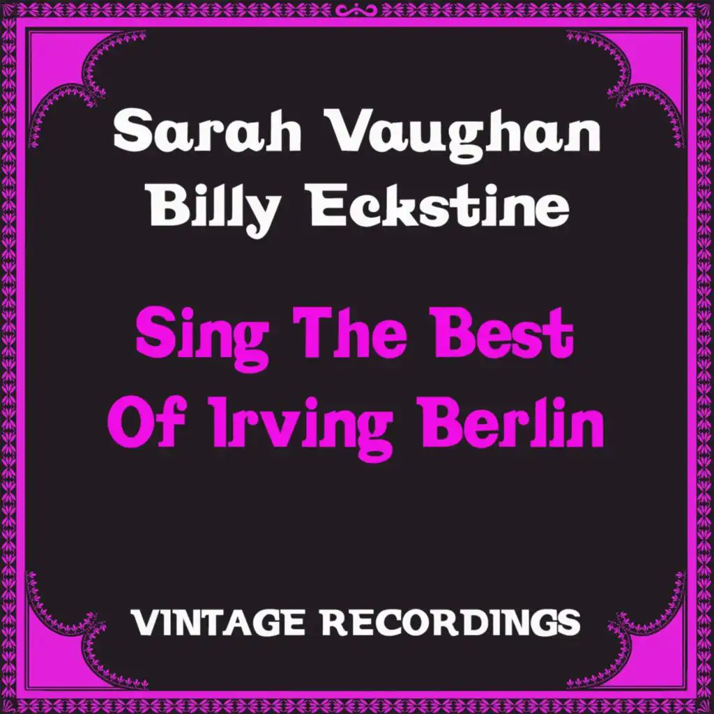 Sing the Best of Irving Berlin (Hq Remastered)