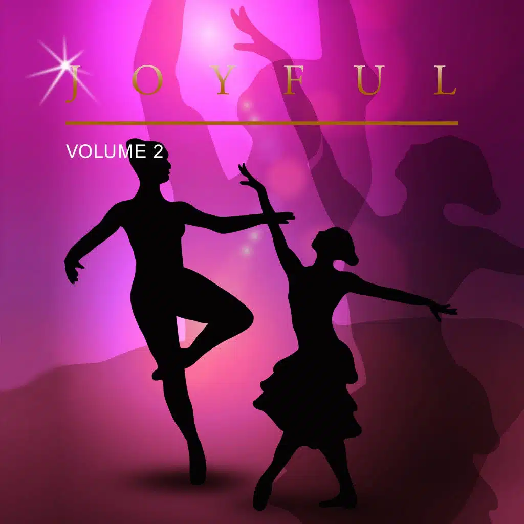 Joyful, Vol. 2