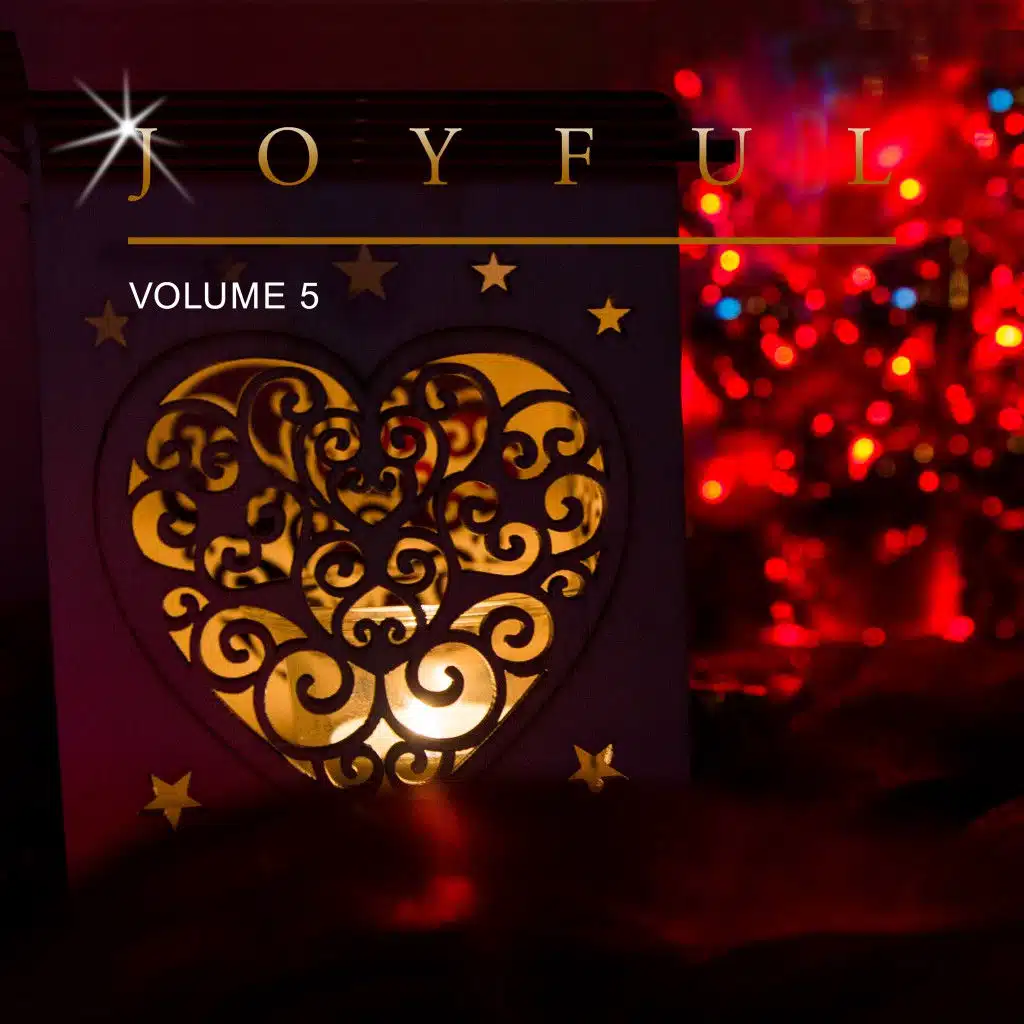 Joyful, Vol. 5