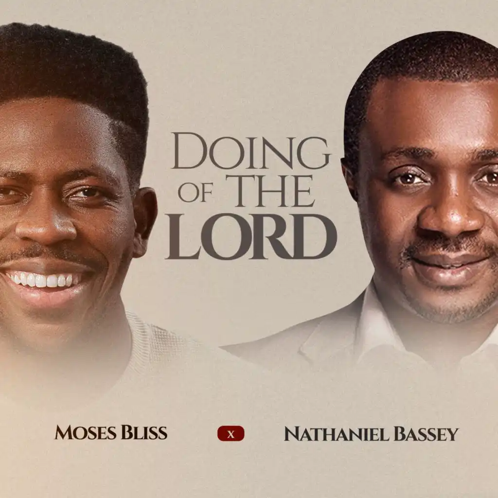 Moses Bliss & Nathaniel Bassey
