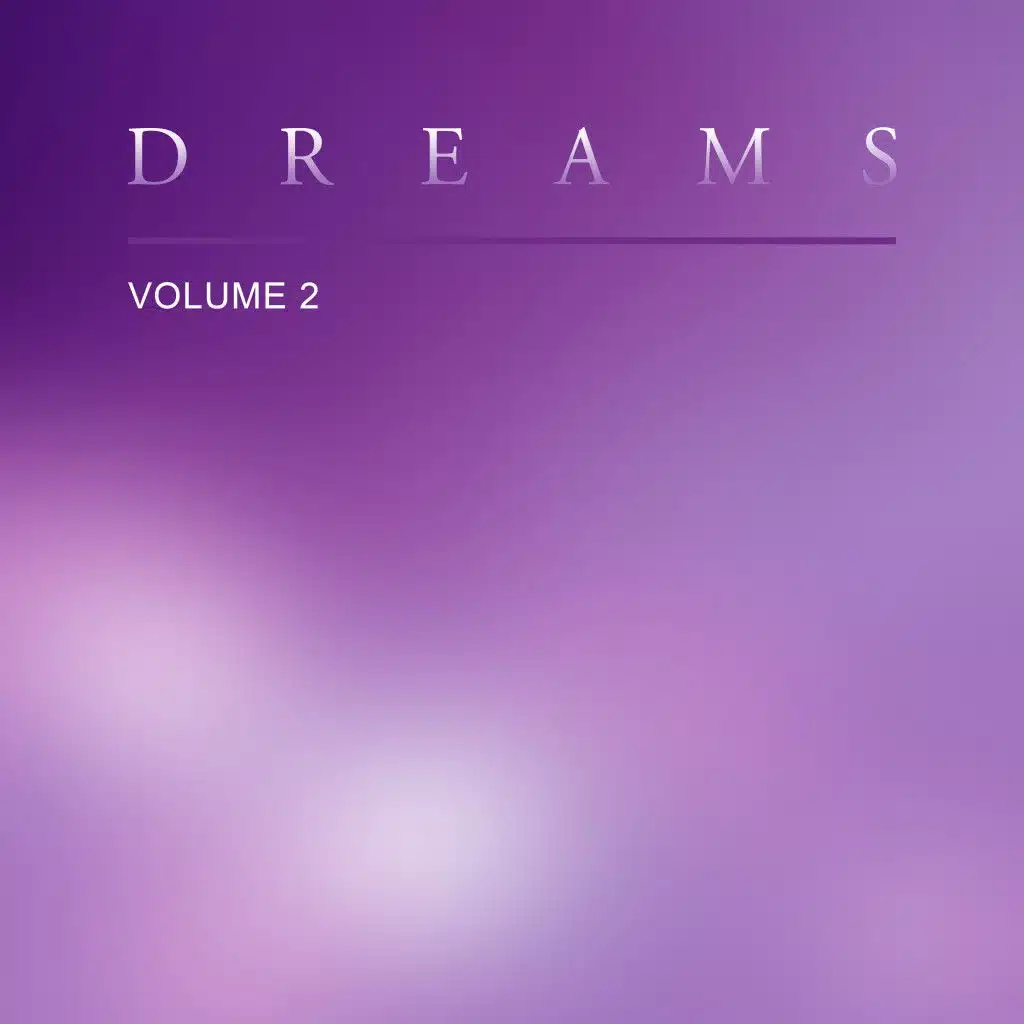 Dreams, Vol. 2