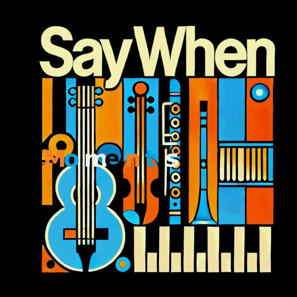 Say When