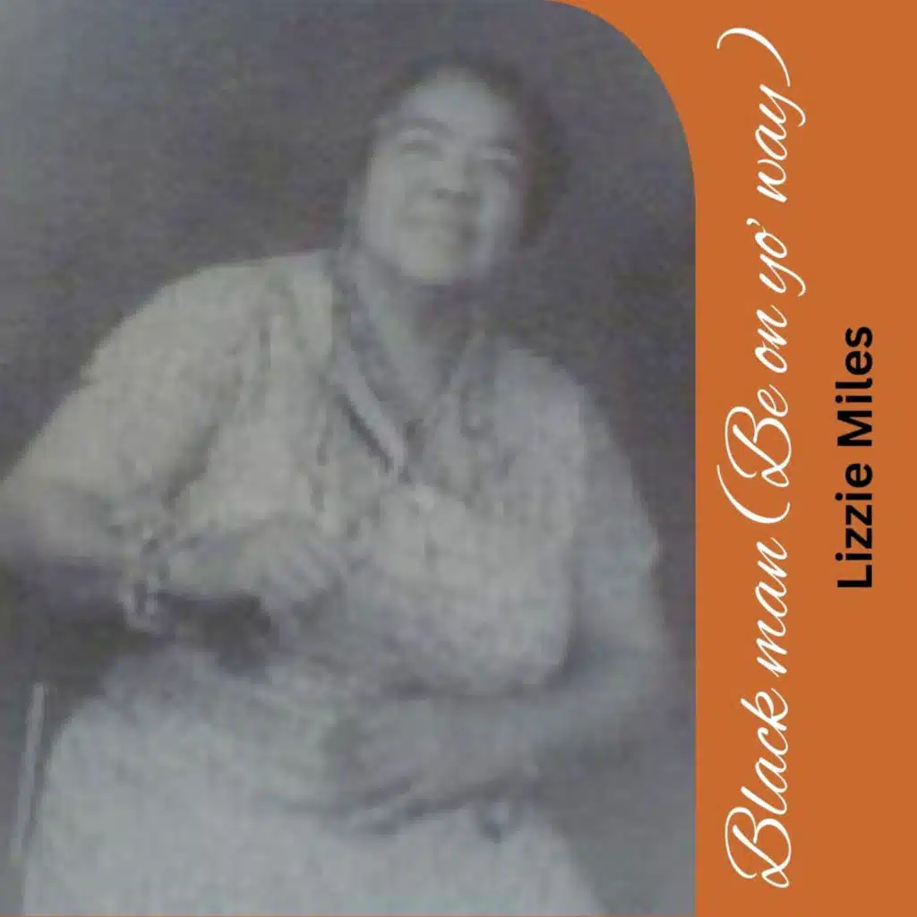 Black man (Be on yo’ way)