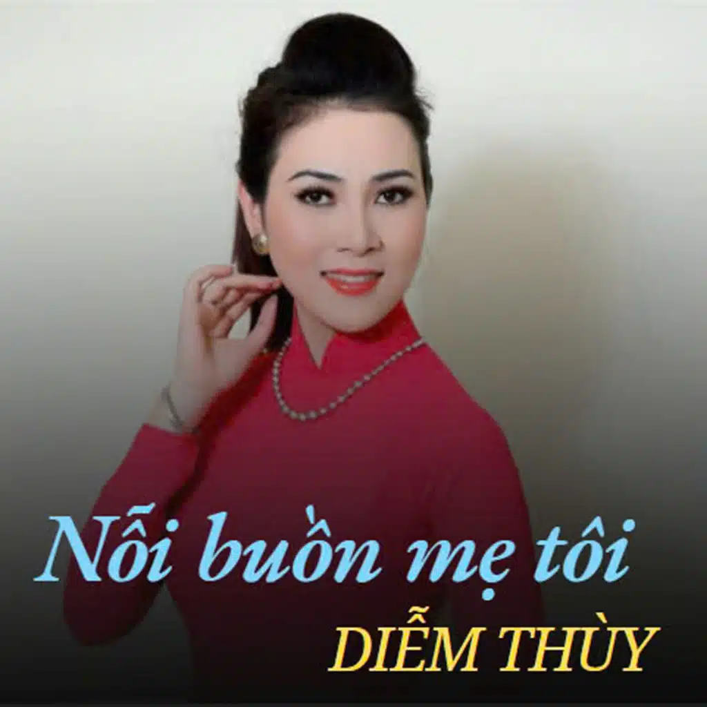 Nỗi buồn mẹ tôi (#4)