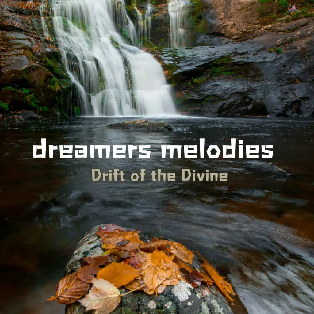 dreamers melodies