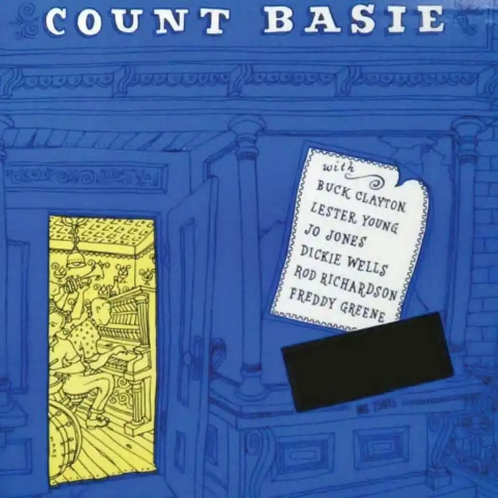 Count Basie Kansas City Seven & Lester Young Quartet (2020 Digitally Remastered)