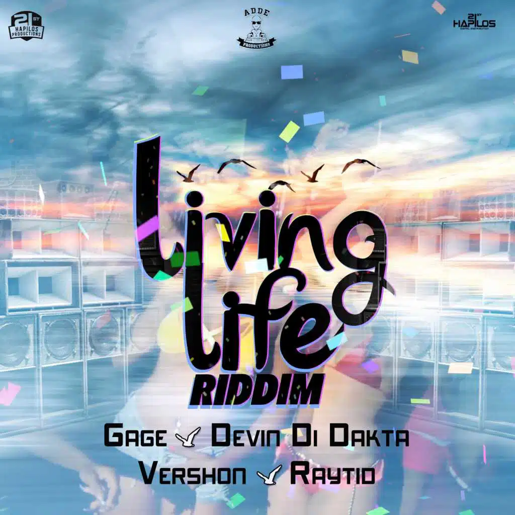 Living Life Riddim